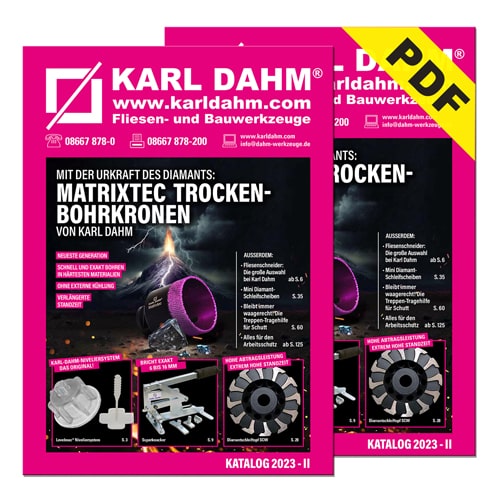 KARL DAHM Fliesenlegerwerkzeug Katalog als PDF oder per Post anfodern - Werkzeugkatalog 2023-II von KARL DAHM